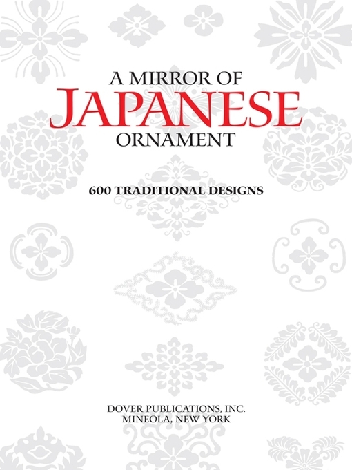 Title details for A Mirror of Japanese Ornament by Dover - Available